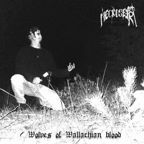 Necroseer : Wolves of Wallachian Blood